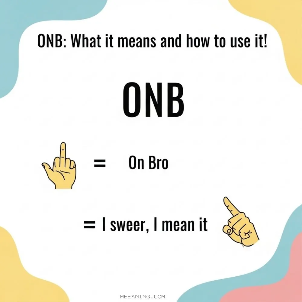 What Does ONB Mean in Text