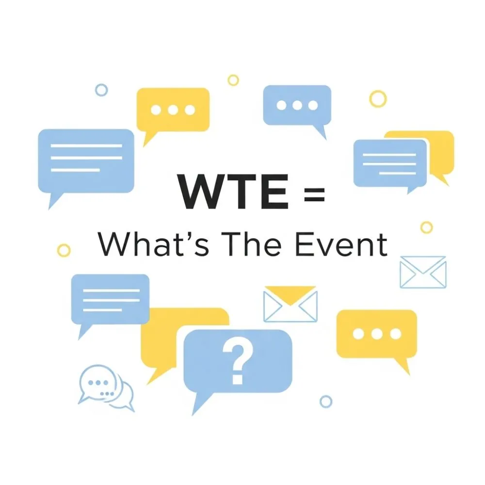  What Does WTE Mean in Text