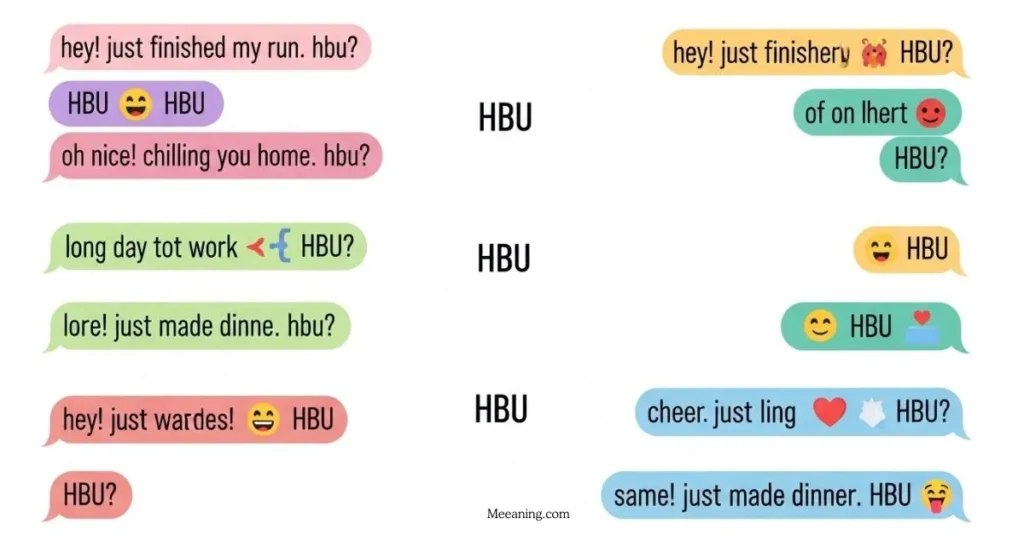 Examples of HBU in Conversation