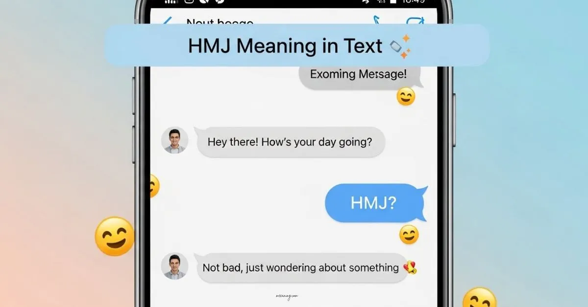 HMJ Meaning in Text