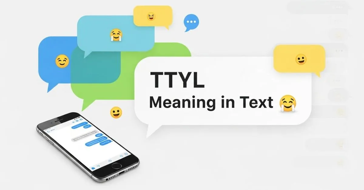 TTYL Meaning in Text