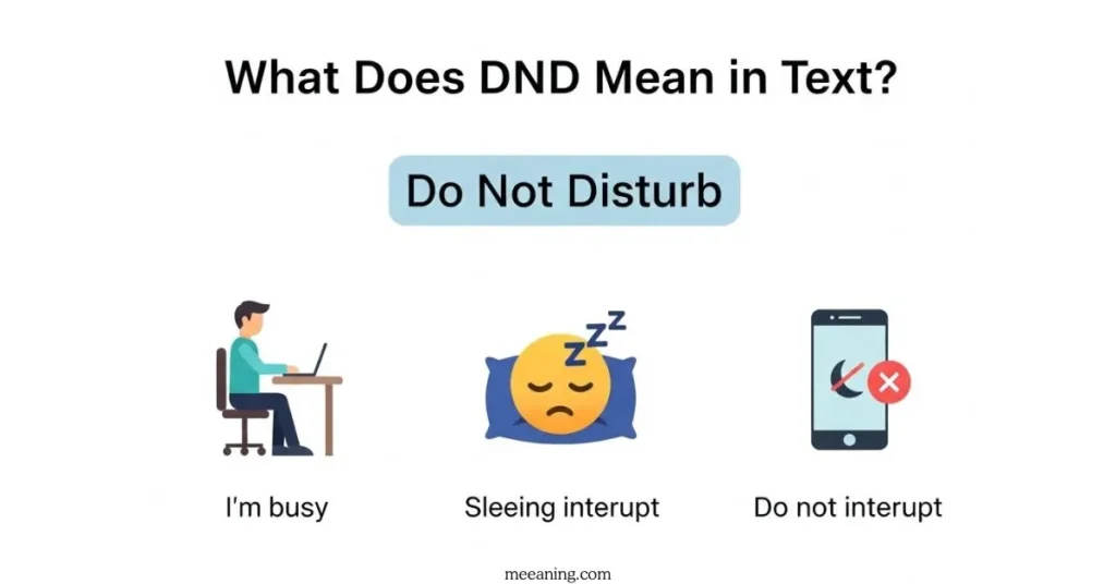 What Does DND Mean in Text