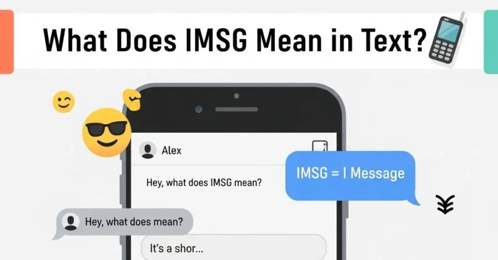What Does IMSG Mean in Text