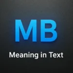 MB Meaning in Text
