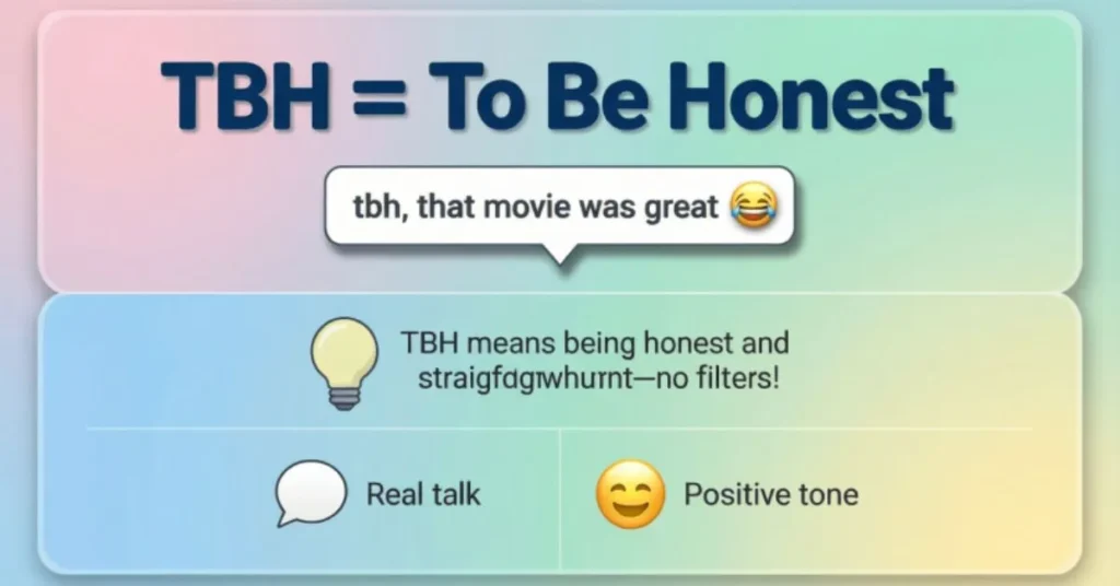  What Does TBH Mean in Text