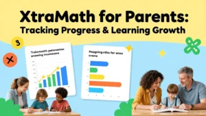 XtraMath for Parents